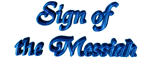 Sign of the Messiah